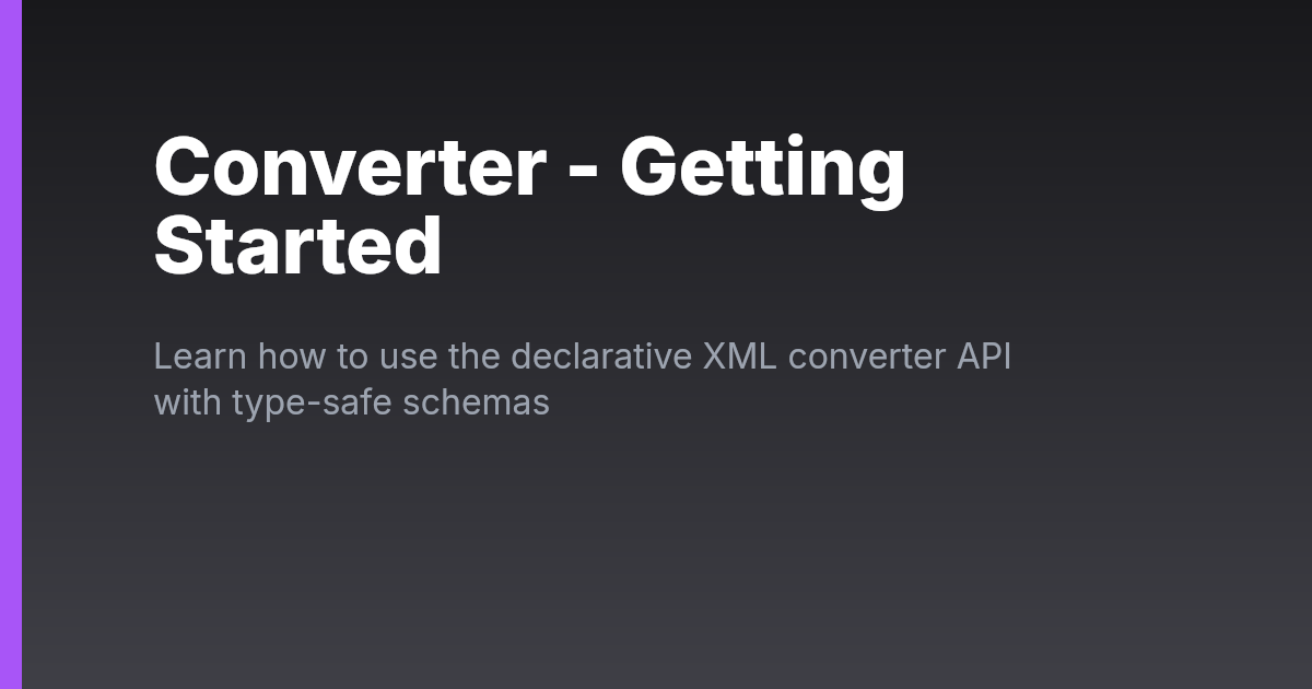 Converter - Getting Started | StAX-XML