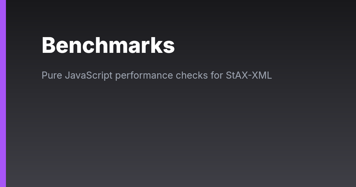 Benchmarks | StAX-XML